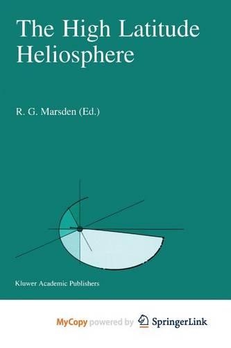 The High Latitude Heliosphere