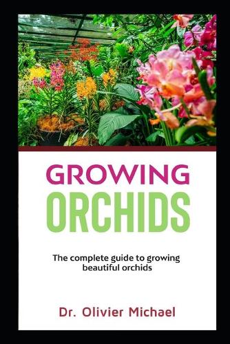Growing Orchids