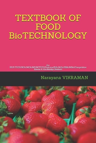 TEXTBOOK OF FOOD BioTECHNOLOGY