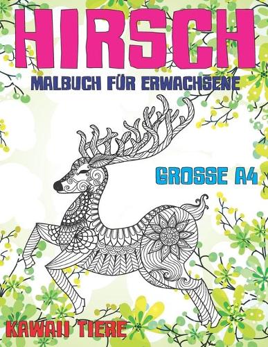 Malbuch für Erwachsene - Grosse A4 - Kawaii Tiere - Hirsch