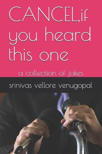CANCEL, if you heard this one: a collection of jokes