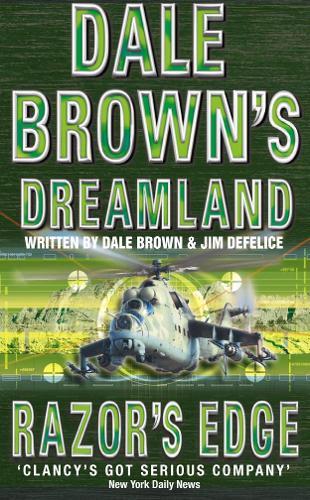 Razor’s Edge: (Book 3 Dale Brown’s Dreamland)