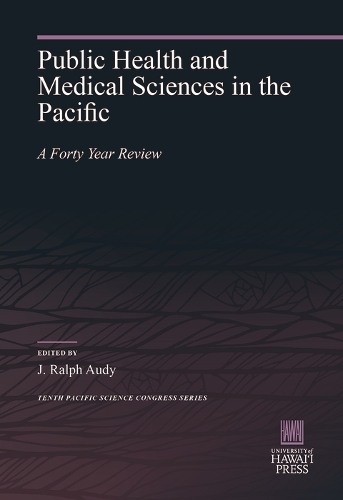 Public Health and Medical Sciences in the Pacific