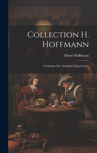 Collection H. Hoffmann