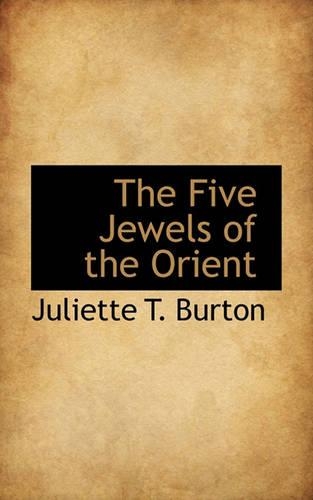 Five Jewels of the Orient