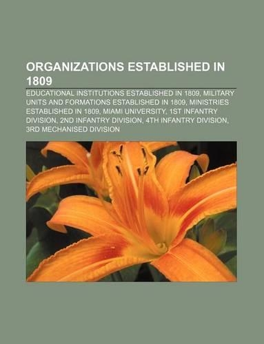 Organizations Established in 1809