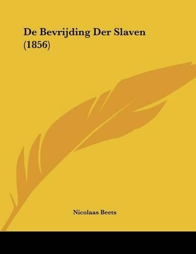 De Bevrijding Der Slaven (1856)