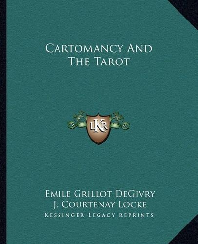 Cartomancy And The Tarot