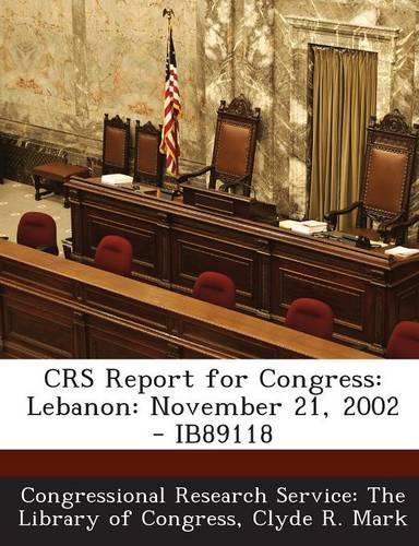 Crs Report for Congress: Lebanon: November 21, 2002 - Ib89118(English)