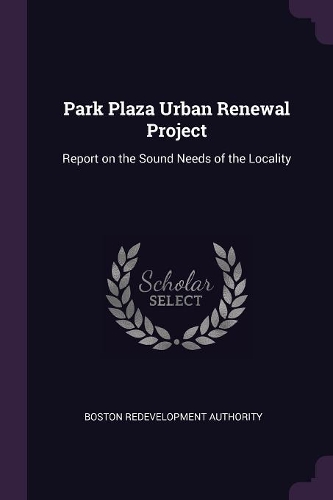Park Plaza Urban Renewal Project