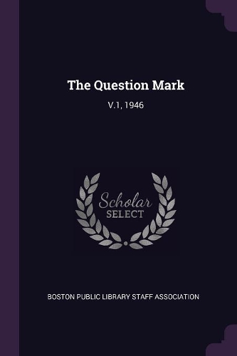 The Question Mark: V.1, 1946