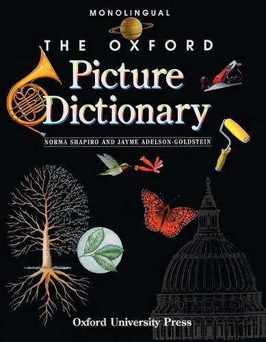 The Oxford Picture Dictionary: Monolingual(English)