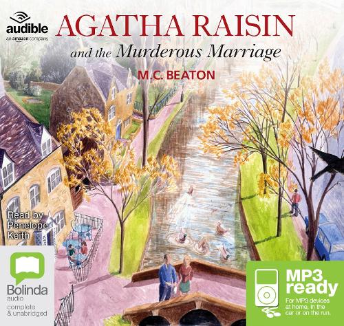Agatha Raisin and the Murderous Marriage