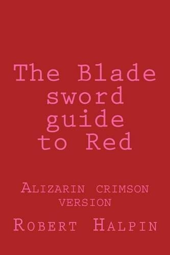 The Blade sword guide to Red