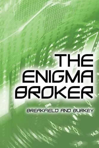 The Enigma Broker