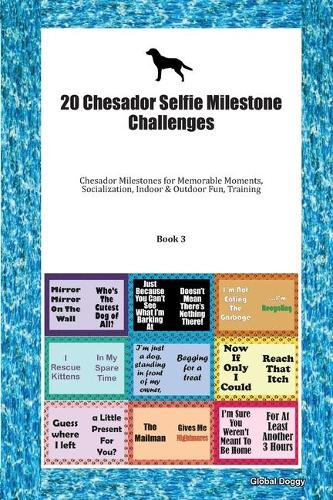 20 Chesador Selfie Milestone Challenges