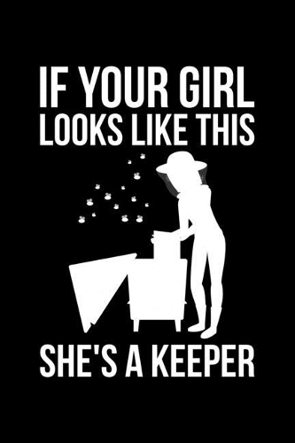If Your Girl Looks Like This She's A Keeper