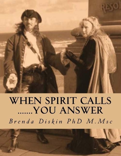 When Spirit Calls .......you answer