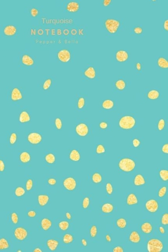 Turquoise Notebook: Dotted Pages Journal, Gold Polka Dots, Grid Paper