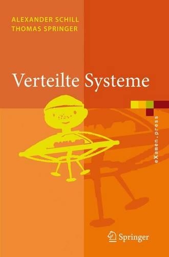 Verteilte Systeme: Grundlagen Und Basistechnologien(German)