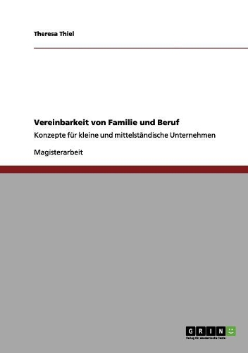 Vereinbarkeit von Familie und Beruf