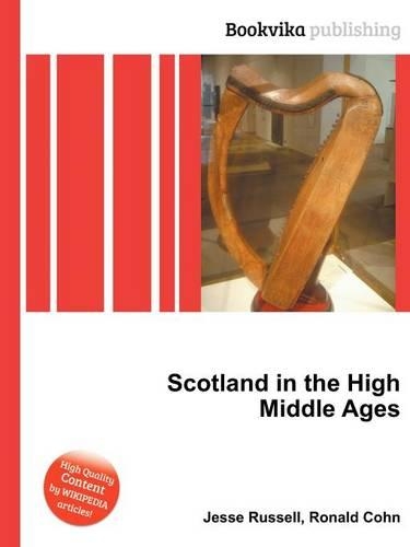 Scotland in the High Middle Ages