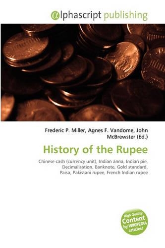 History of the Rupee