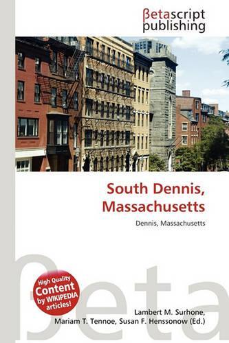 South Dennis, Massachusetts