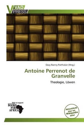 Antoine Perrenot de Granvelle: (German)