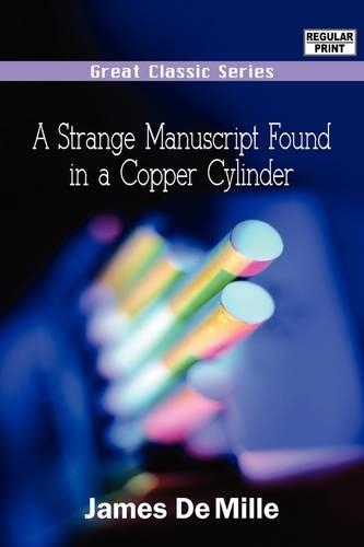 A Strange Manuscript Found in a Copper Cylinder
