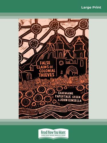 False Claims of Colonial Thieves