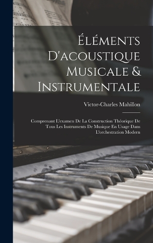 Éléments D'acoustique Musicale & Instrumentale