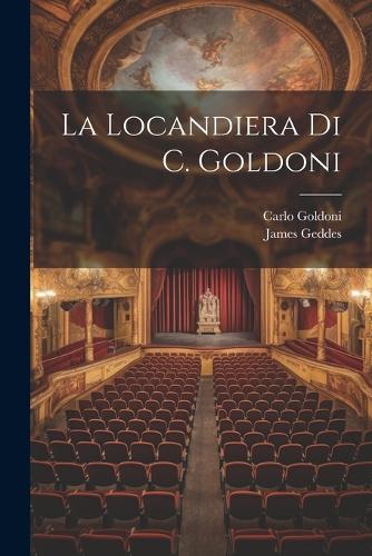 La Locandiera Di C. Goldoni