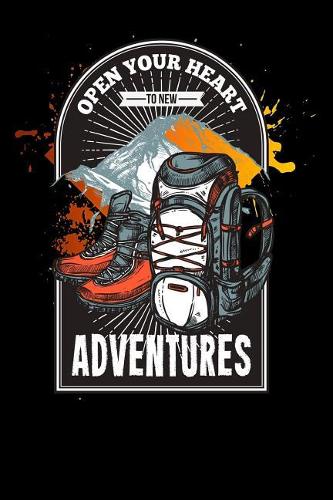 Open your heart to new adventures