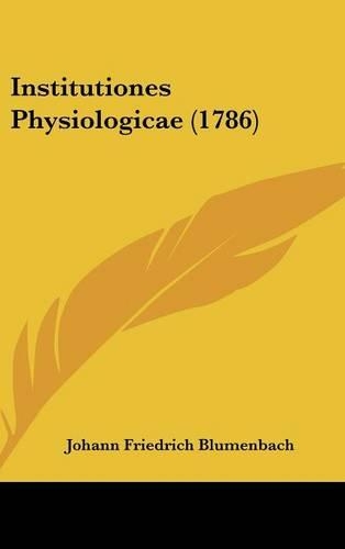 Institutiones Physiologicae (1786)