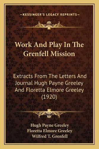 Work And Play In The Grenfell Mission