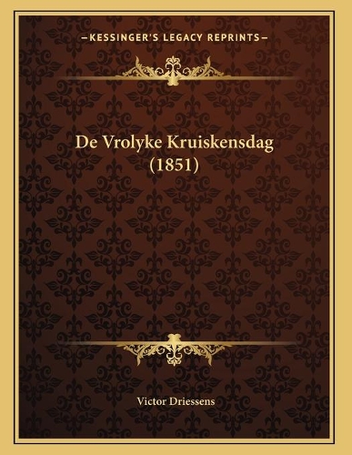 De Vrolyke Kruiskensdag (1851)