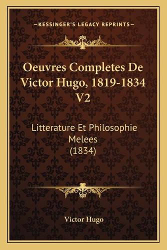 Oeuvres Completes De Victor Hugo, 1819-1834 V2