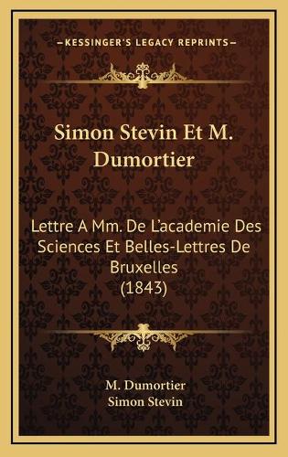 Simon Stevin Et M. Dumortier
