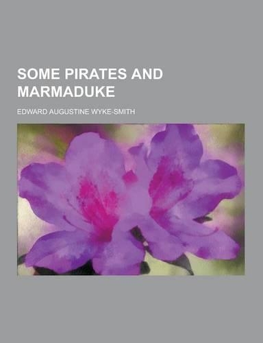 Some Pirates and Marmaduke