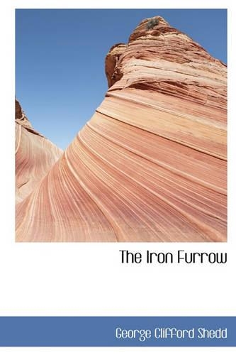 The Iron Furrow