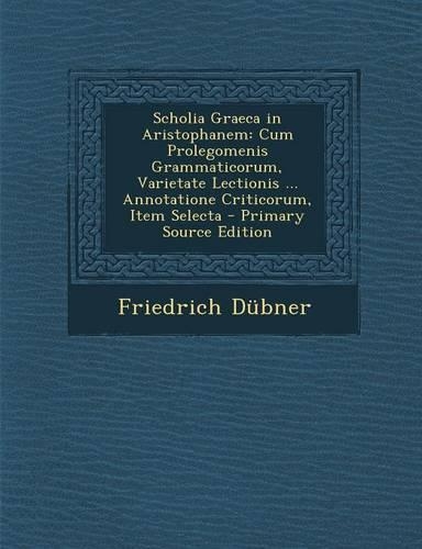 Scholia Graeca in Aristophanem