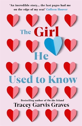 The Girl He Used to Know: The most surprising and unexpected romance of 2019 from the bestselling author