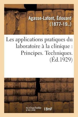 Les Applications Pratiques Du Laboratoire À La Clinique: