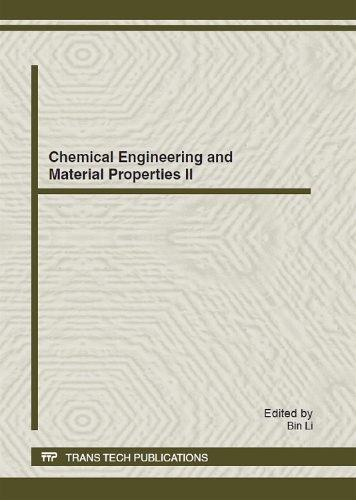 Chemical Engineering and Material Properties II: (Volume 549 Advanced Materials Research)