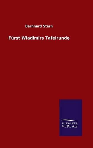 Fürst Wladimirs Tafelrunde: (German)
