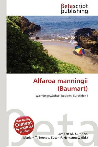 Alfaroa Manningii (Baumart)