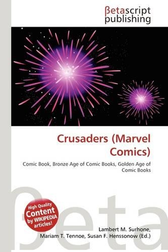 Crusaders (Marvel Comics)
