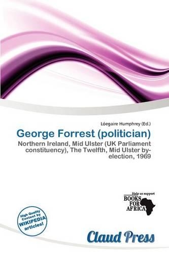 George Forrest (Politician)