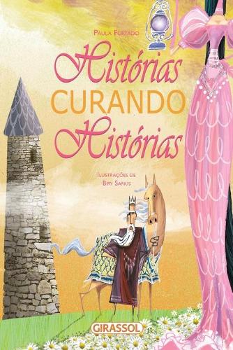 Histórias curando histórias